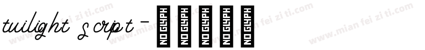 tuilight script字体转换